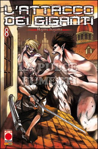 GENERATION MANGA #     8 - L'ATTACCO DEI GIGANTI 8